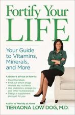 Fortify Your Life: Your Guide to Vitamins, Minerals and More segunda mano  Embacar hacia Argentina