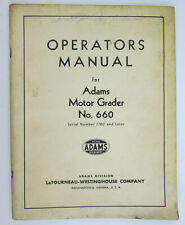 Original Adams Motor Grader No 660 Operators Manual Serial Number 1700 and Later for sale  Shipping to South Africa