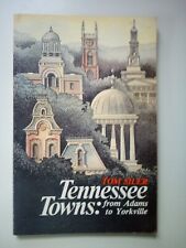 Tom Siler Tennessee Towns: From Adams to Yorkville 1985 segunda mano  Embacar hacia Argentina