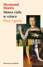 Mowa ciała w sztuce. Pozy i gesty (ciala) na sprzedaż  PL