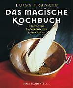 Magische kochbuch luisa gebraucht kaufen  Königsbrunn