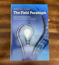 El paradigma de campo: 20 experimentos que pueden cambiar el mundo por Joachim Claes segunda mano  Embacar hacia Argentina