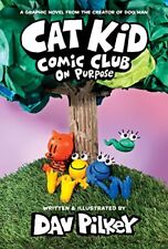 Cat Kid Comic Club: On Purpose: A Graph..., Pilkey, Dav segunda mano  Embacar hacia Argentina