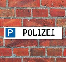 Schild parkplatz polizei gebraucht kaufen  Bad Driburg