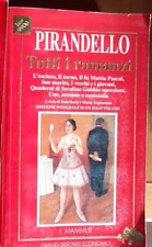 Pirandello tutti romanzi usato  Italia