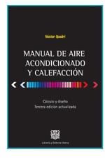 Manual de Aire Acondicionado y Calefacción: Cálculo y Diseño (Edición Española) segunda mano  Embacar hacia Argentina