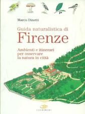 Guida naturalistica firenze usato  Italia