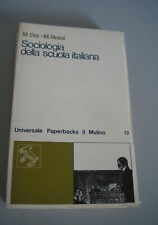 Sociologia della scuola usato  Italia