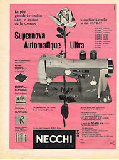 PUBLICITE ADVERTISING 064  1959  NECCHI   machine à coudre SUPERNOVA d'occasion  Roquebrune-sur-Argens