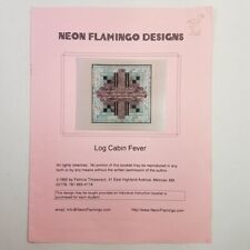 Log Cabin Fever Needlepoint Pattern Neon Flamingo Designs 7.5 x 7.5 Inch, used for sale  Shipping to South Africa