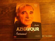 Charles aznavour passionnement d'occasion  Aubagne