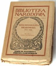 Rzeczpospolita Krakowska 1815-1846. Wybór źródeł. Wrocław: Ossolineum 1951, używany na sprzedaż  PL