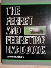 Ferret ferreting handbook for sale  WISBECH