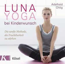 Luna yoga kinderwunsch gebraucht kaufen  Berlin