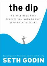O Dip: um pequeno livro que ensina você quando parar (e quando Stick), usado comprar usado  Enviando para Brazil