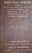 LIBRETTO  BREVI NOTE TECNICHE SULLA SALDATURA AUTOGENA ANNO 1940 usato  Sale