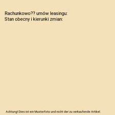 Rachunkowo?? umów leasingu: Stan obecny i kierunki zmian, Turzy?ski, Miko?aj na sprzedaż  Wysyłka do Poland