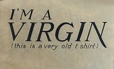 Camiseta Original Vintage I’m A Virgin This Is A Very Old Ferro na Transferência comprar usado  Enviando para Brazil