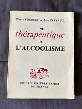 Livre thérapeutique alcoolism d'occasion  Châteaubourg