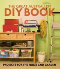 The Great Australian DIY Book: Projects for the Home and Garden, segunda mano  Embacar hacia Argentina