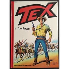 Tex e i Fuorilegge - Bonelli - Ed. Mondadori - 1982 I Ed. usato  Alessandria