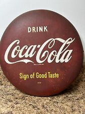 Used, 12" Vintage Coca Cola Sign Button “sign Of Good Taste” Rare for sale  Shipping to South Africa