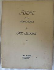 POEME FOR THE PIANOFORTE OTTO ORTMANN SPARTITI MUSICA PIANOFORTE 1923 PIANO segunda mano  Embacar hacia Argentina