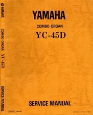 Yamaha YC-45D Service Manual Repair Schematic Diagrams Circuit Diagram YC45-D for sale  Shipping to South Africa