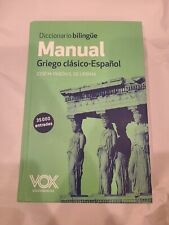 Manual Griego Clásico - Español Diccionario bilingüe A Diccionario Griego-Español segunda mano  Embacar hacia Argentina