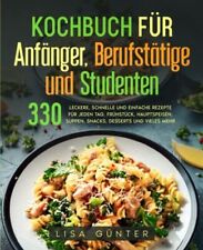 Kochbuch anfänger berufstäti gebraucht kaufen  Berlin