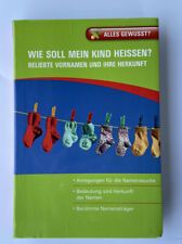 Soll kind heissen gebraucht kaufen  Tholey