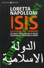 Napoleoni loretta isis. usato  Italia