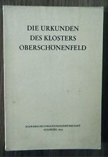Karl Puchner - Die Urkunden des Klosters Oberschönenfeld - Augsburg 1953 comprar usado  Enviando para Brazil