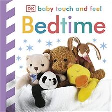 Baby Touch and Feel Bedtime by DK Board book Book The Cheap Fast Free Post segunda mano  Embacar hacia Argentina