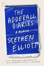 Usado, THE ADDERALL DIARIES: A MEMORIAS de Stephen Elliott **Estado como nuevo** segunda mano  Embacar hacia Argentina