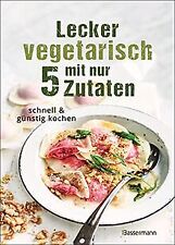 Lecker vegetarisch zutaten gebraucht kaufen  Berlin
