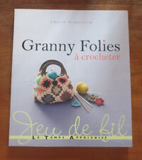 Granny folies crocheter d'occasion  Auxerre