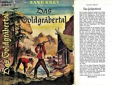 Zane grey goldgräbertal gebraucht kaufen  Lohhausen