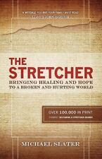 The Stretcher: Bringing Healing and Hope To A Broken and Hurting World por Slater comprar usado  Enviando para Brazil