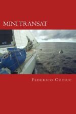 Mini transat.new 9781516927814 usato  Spedire a Italy