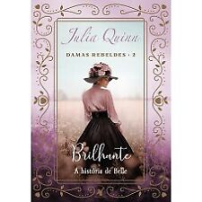 Brilhante (Damas Rebeldes – Livro 2) Julia Quinn em Português comprar usado  Brasil 