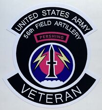Used, US Army 56th Field Artillery "Pershing" Veteran Sticker Waterproof New D884 for sale  Shipping to South Africa