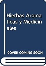 Hierbas aromaticas medicinales gebraucht kaufen  Berlin