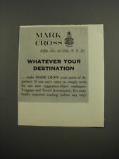 Anuncio Mark Cross 1953 equipaje y accesorios de viaje - sea cual sea tu destino segunda mano  Embacar hacia Mexico