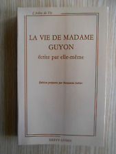 Vie madame guyon d'occasion  Combeaufontaine