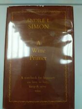 A Wine Primer (Andre L. Simon - 1949) Ex - Biblioteca segunda mano  Embacar hacia Mexico