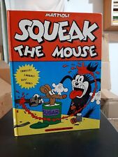 Squeak the mouse usato  Venegono Superiore