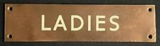 LADIES ENAMEL & BRASS WASHROOM DOOR PLATE THEATRE PUBLIC HOUSE HOTEL PLAQUE SIGN for sale  Shipping to South Africa