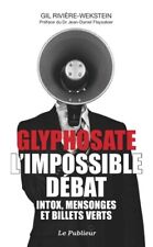 Glyphosate impossible débat d'occasion  France