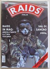 Rivista Militare RAIDS N.198 2004 RAIDS In Iraq-6° Roa Tuscania-Val Di Sangro usato  Cison Di Valmarino